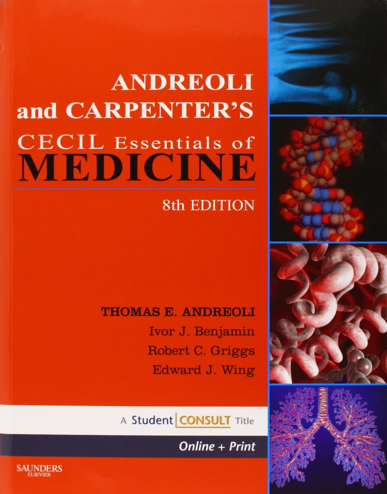 Andreoli and Carpenter’s Cecil Essentials of Medicine: With STUDENT CONSULT …