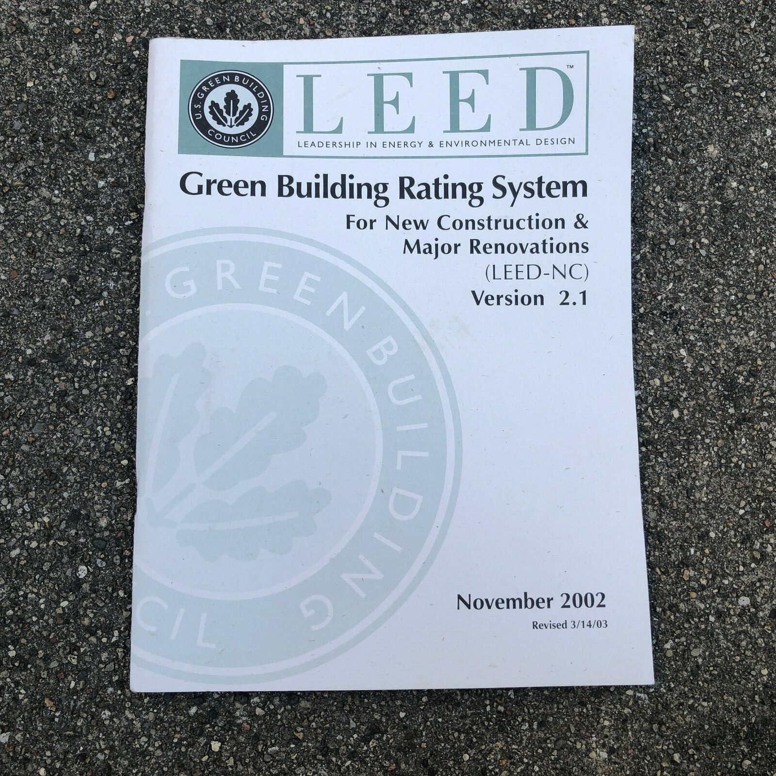 LEED-NC Version 2.1 Reference Guide & Workbook Green Building Rating System 03′
