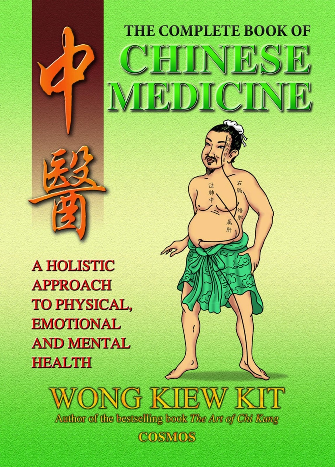 The Complete Book of Chinese Medicine: A holistic Approach to Physical, Emot…