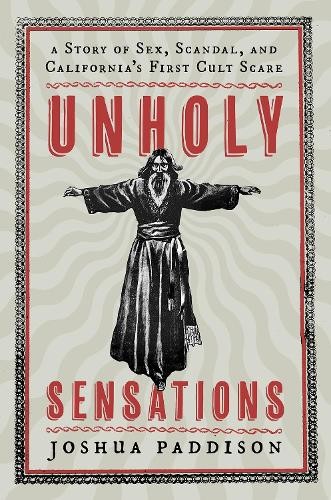 Joshua Paddison Unholy Sensations (Hardback) (UK IMPORT)