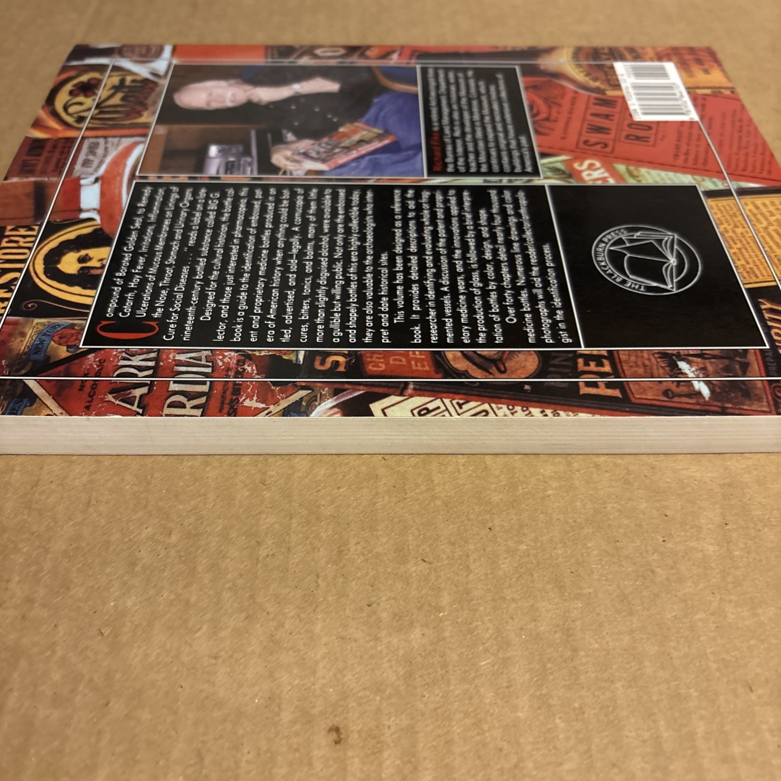 Bottle Book : A Comprehensive Guide to Historic, Embossed Medicine Bottles by…