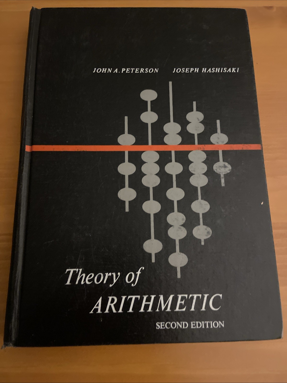 Theory of Arithmetic John Peterson – Joseph Hashisaki – Second Edition – 1968-