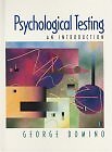 Psychological Testing: An Introduction – Domino, George – Hardcover – Good