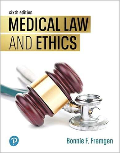 Medical Law and Ethics by Bonnie Fremgen: Used