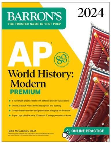 AP World History: Modern Premium, 2024: 5 Practice Tests Comprehensive – GOOD