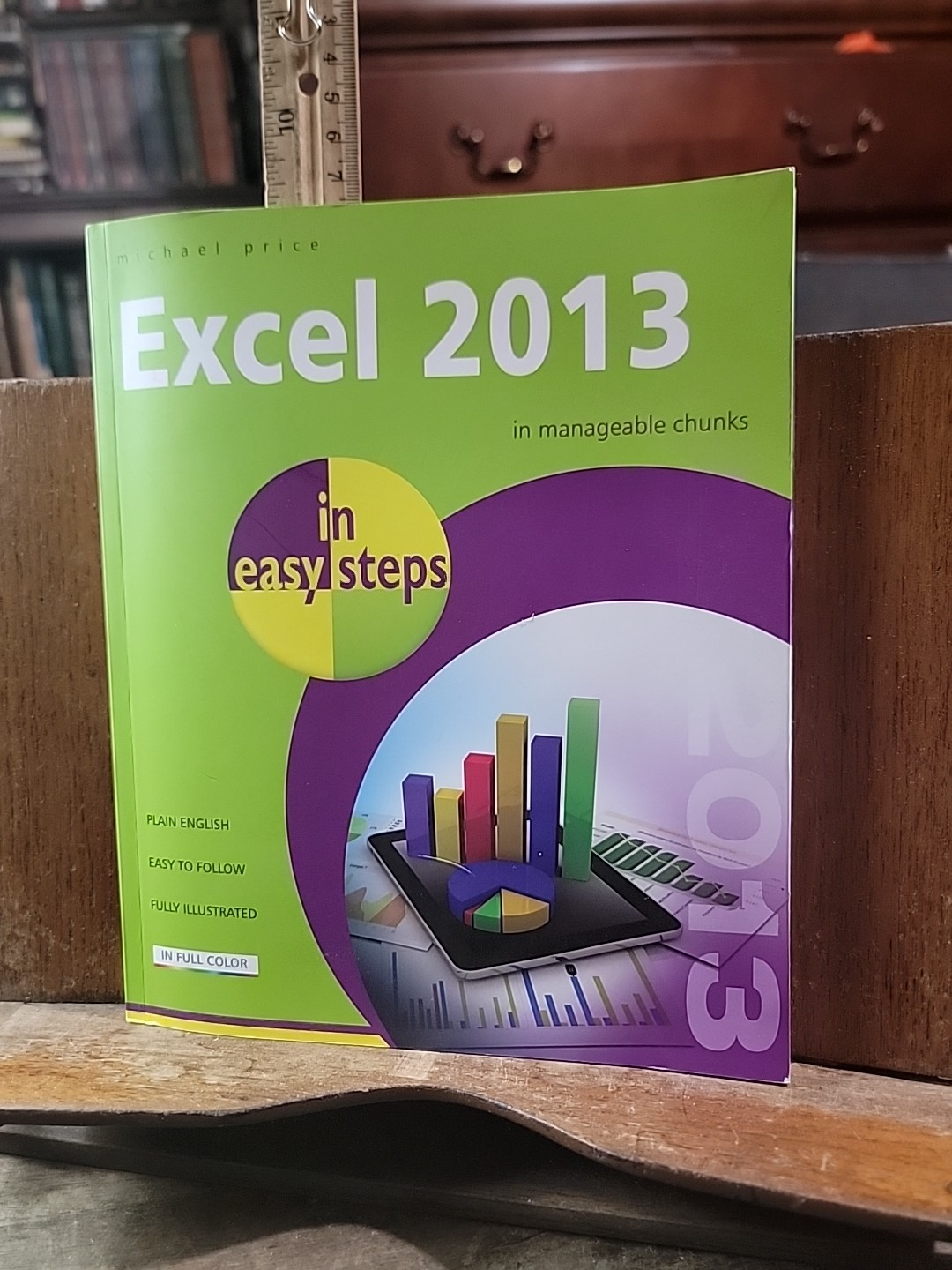 In Easy Steps Ser.: Excel 2013 in Easy Steps by Michael Price (2013, Trade…