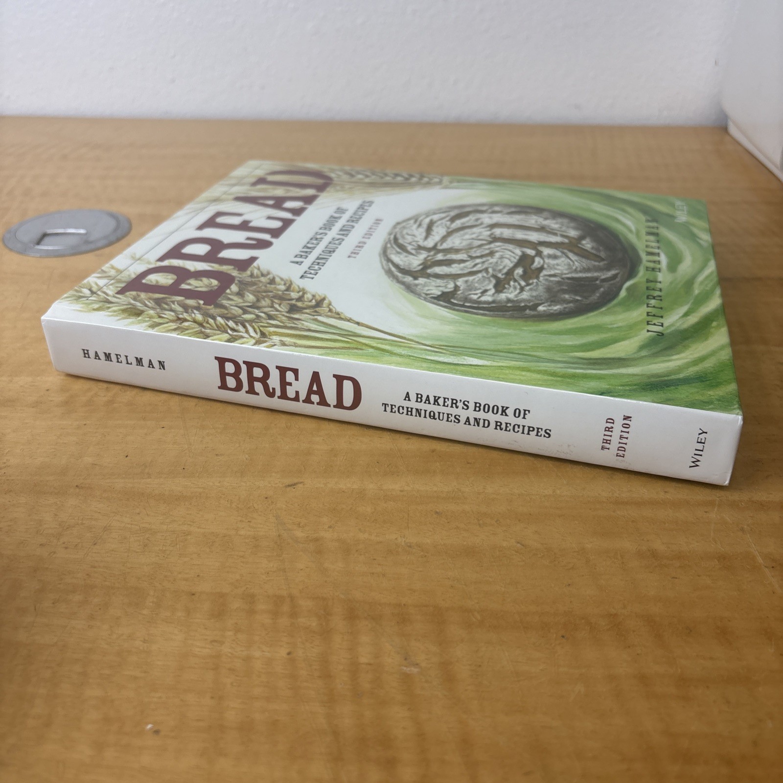 Bread: A Baker’s Book of Techniques and Recipes Third Edition