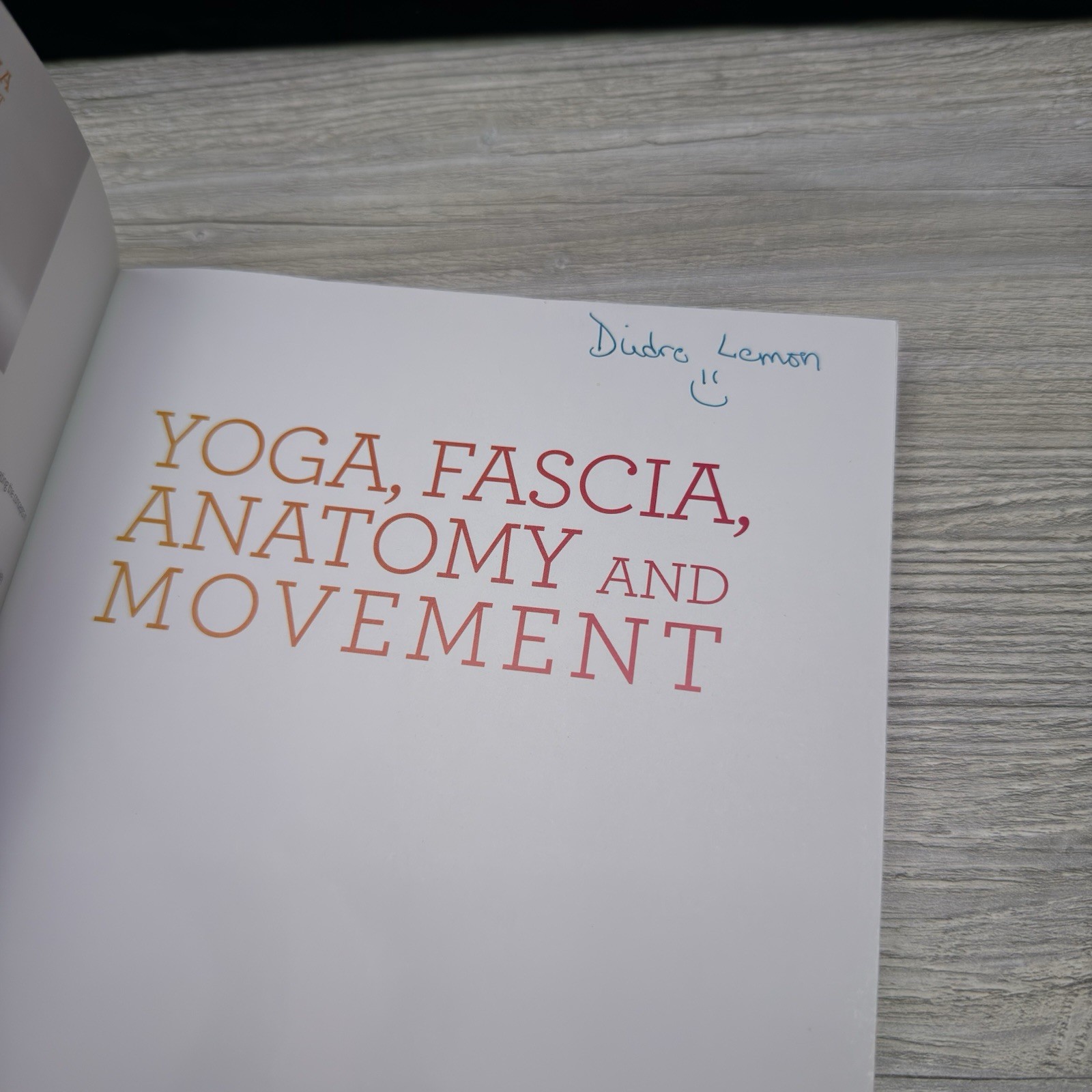 Yoga, Fascia, Anatomy and Movement, Second edition by Joanne Sarah Avison