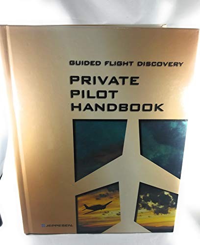 Guided Flight Discovery Private Pilot Handbook – Hardcover – GOOD