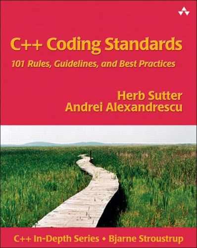 C++ Coding Standards: 101 – Paperback, by Sutter Herb; Alexandrescu – Very Good