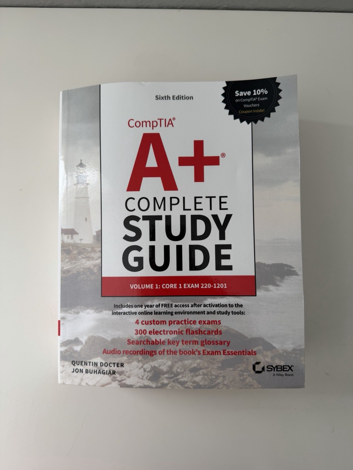 Sybex Study Guide Ser.: CompTIA a+ Complete Study Guide : Core 1 Exam…
