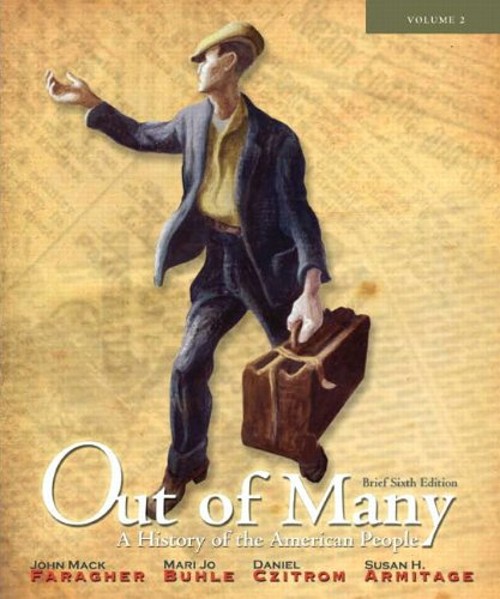 Out of Many Vol. 2 : A History of the American People Paperback