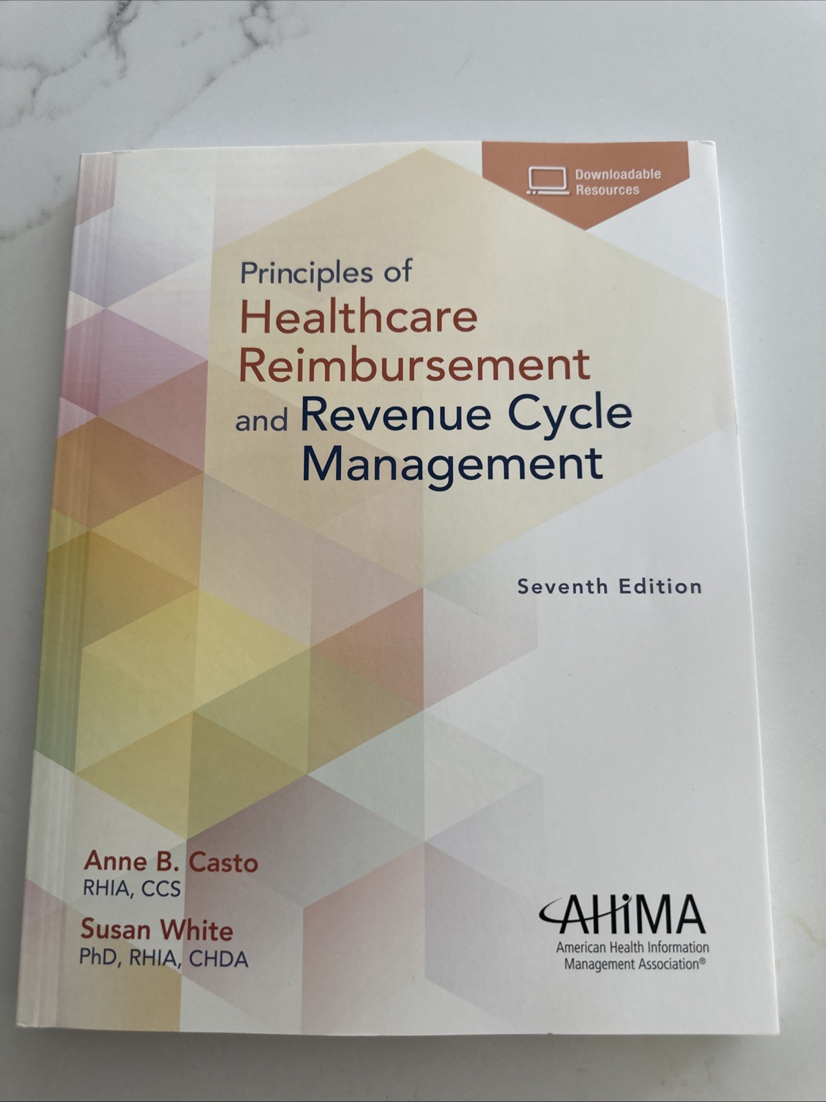 Principles of Healthcare Reimbursement, Seventh Edition by Anne Casto (2020,…
