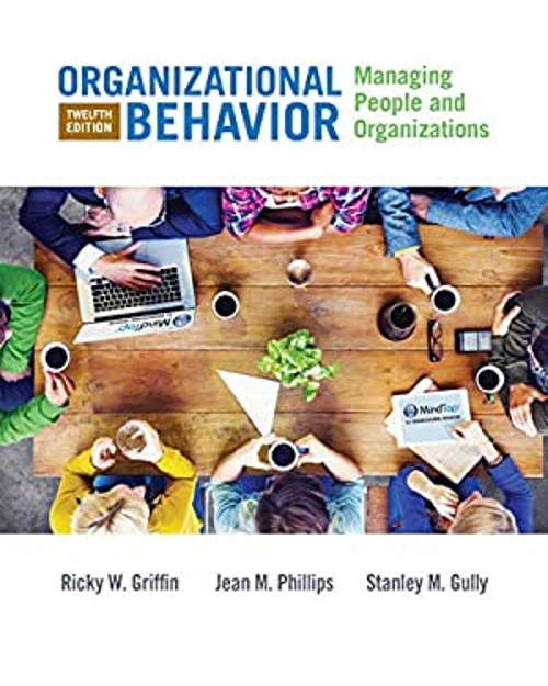 Organizational Behavior : Managing People and Organizations Hardc