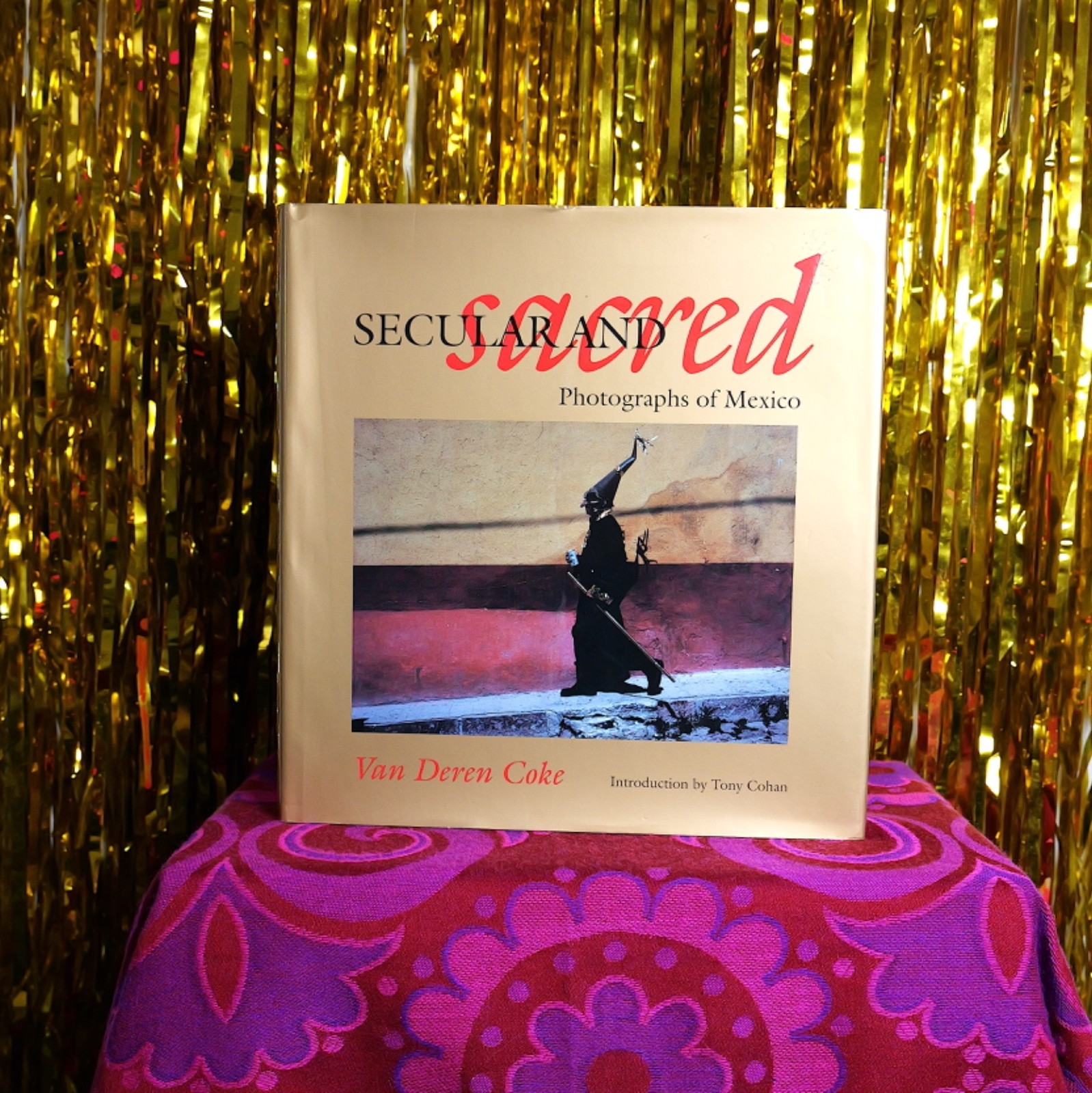 RARE Secular & Sacred: Photographs of Mexico Photo Book Van Deren Coke
