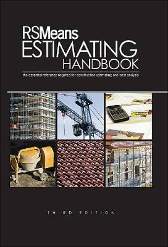 RSMeans Estimating Handbook – Hardcover By RSMeans – ACCEPTABLE
