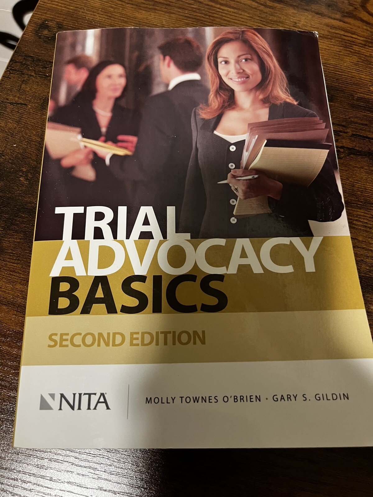Nita Ser.: Trial Advocacy Basics by Gary S. Gildin and Molly Townes O’Brien…