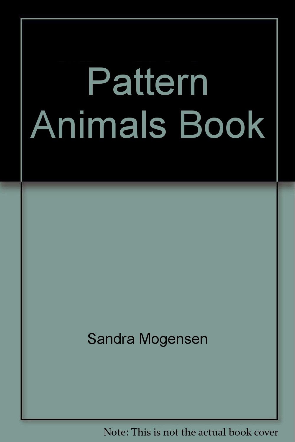 Pattern Animals: Puzzles For Pattern Blocks