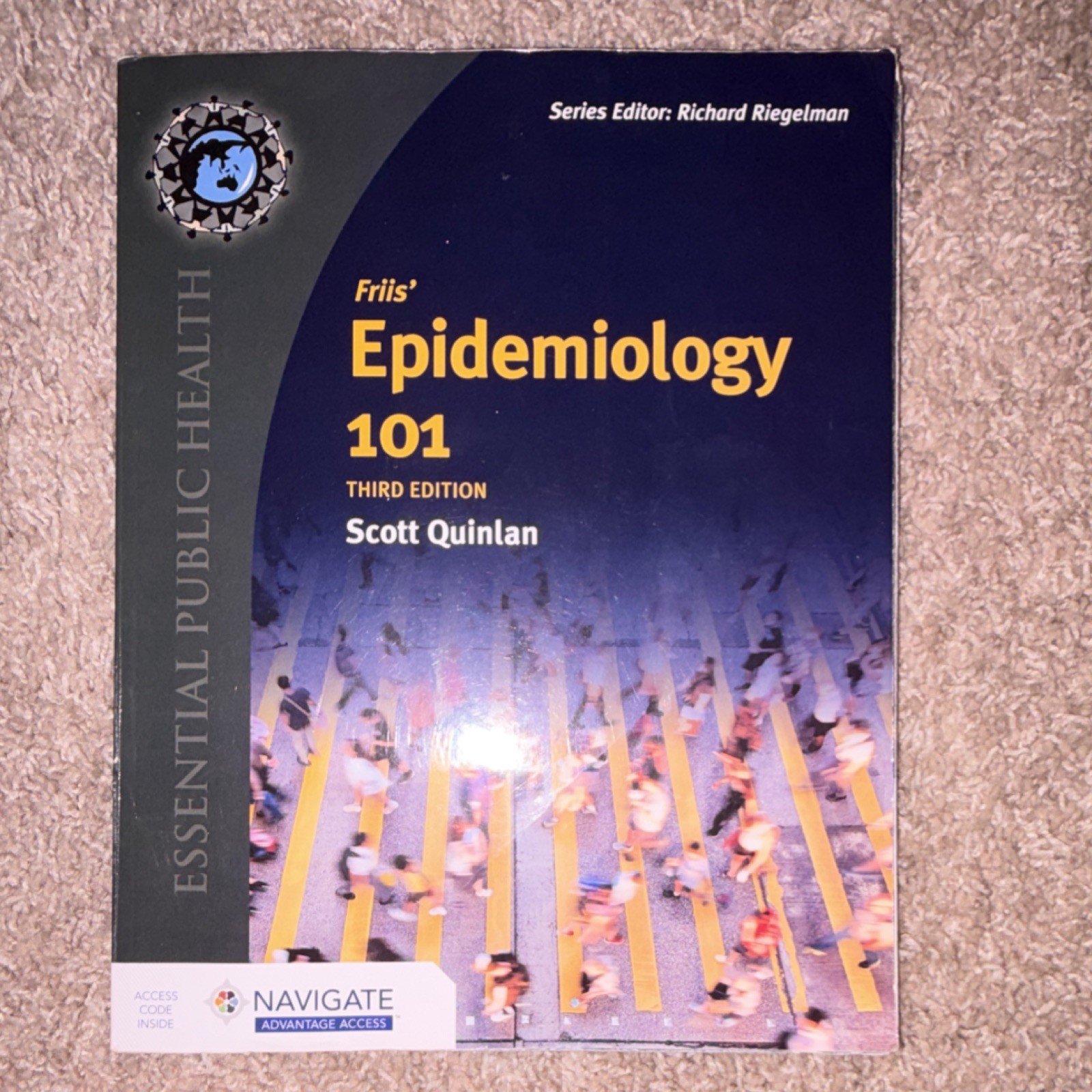 Friis’ Epidemiology 101 Third Ed Scott Quinlan Public Health Paperback Access C…