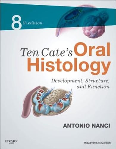Ten Cate’s Oral Histology by Antonio Nanci: Used