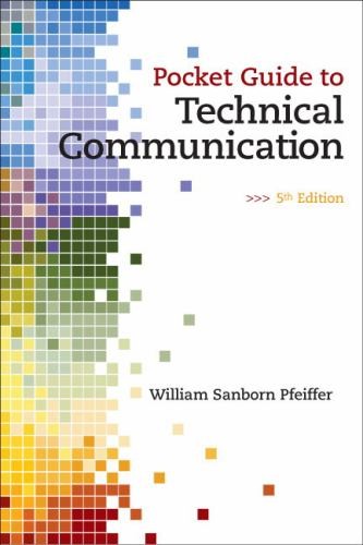 Pocket Guide to Technical Communica…, William Pfeiffe