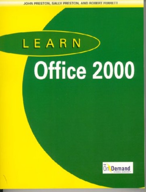 Learn Office 2000 John M., Ferrett, Robert, Preston, Sally M. Pre