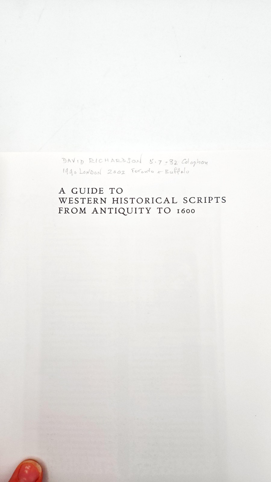 A Guide to Western Historical Scripts from Antiquity to 1600 by Brown J25