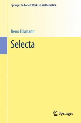 Selecta, Paperback by Eckmann, Beno; Knus, Max-Albert (EDT); Mislin, Guido (E…