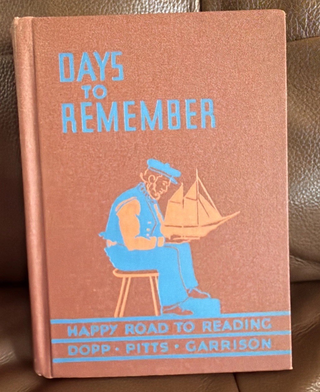Vintage 1940 “Days to Remember: Happy Road To Reading” Children’s School Reader