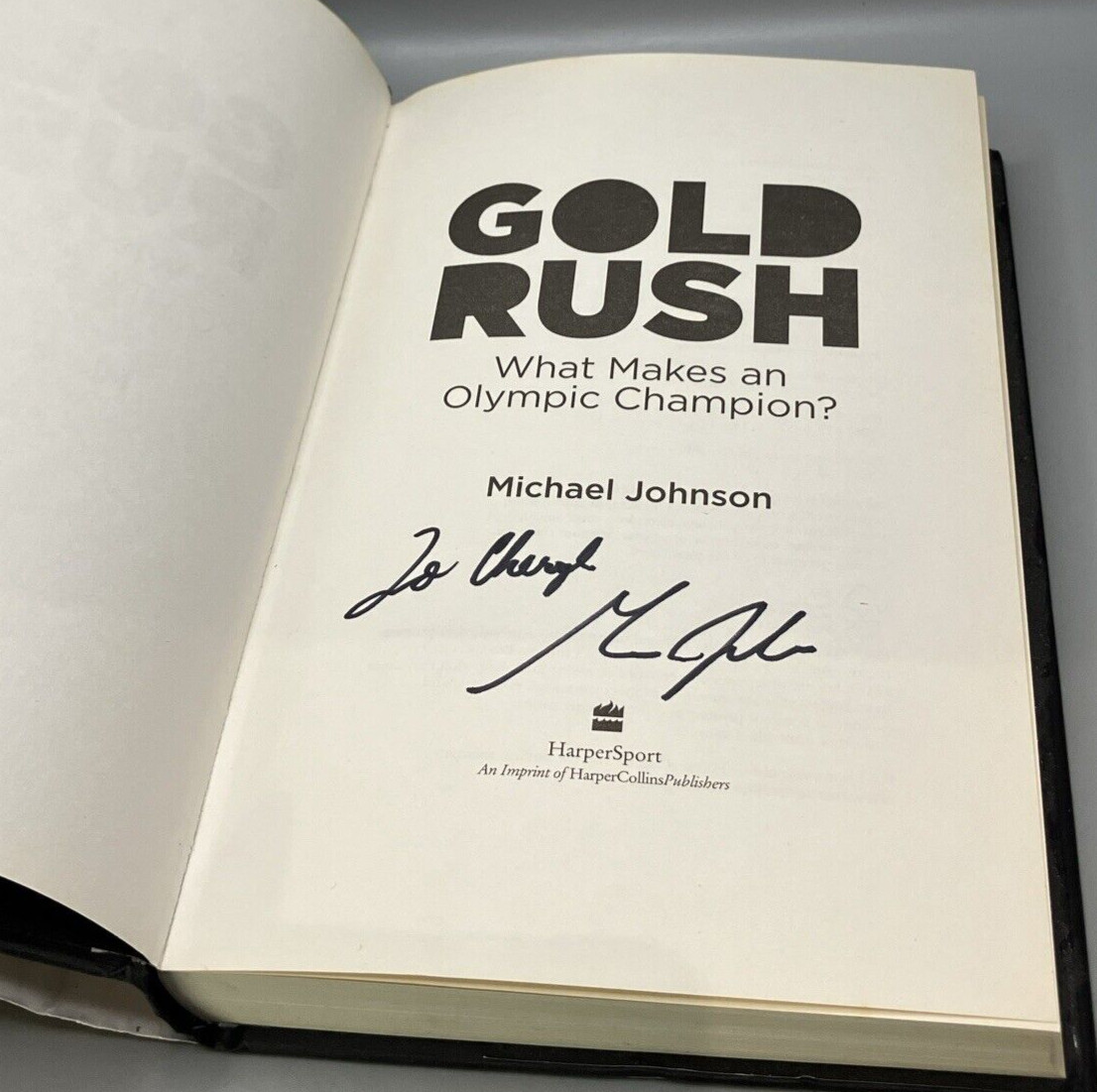 Michael Johnson Signed First Edition Gold Rush Hardback Book Olympic Champion.