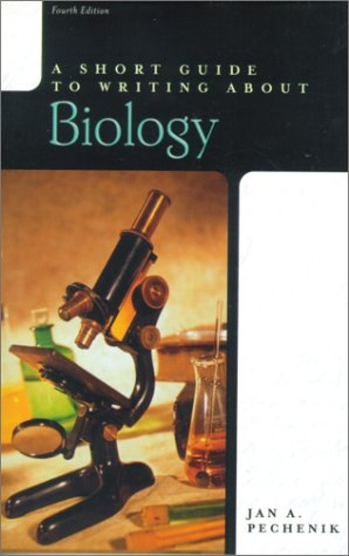 Short Guide to Writing about Biology Paperback Jan A. Pechenik