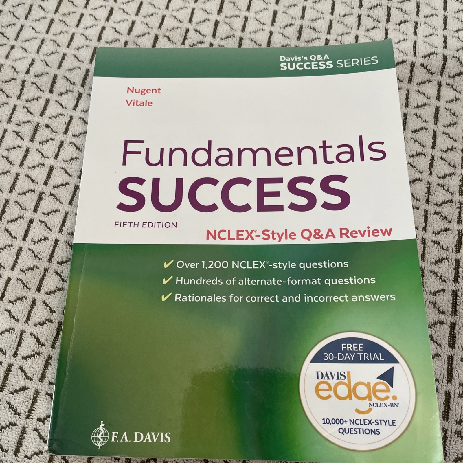 Fundamentals Success: NCLEX®-Style Q&A Review (Davis’s Q&a Success)