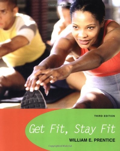 GET FIT – STAY FIT By William E. Prentice & William Prentice Excellent Condition
