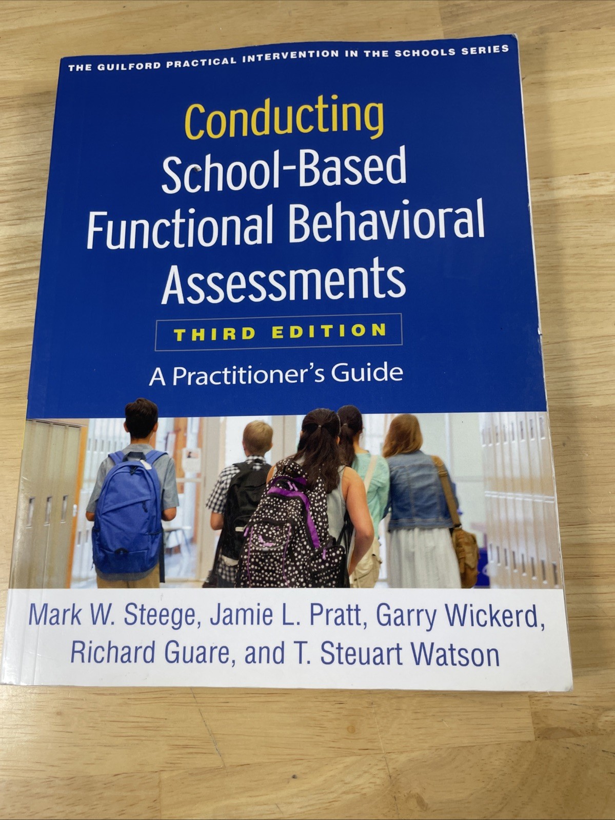 The Guilford Practical Intervention in the Schools Ser.: Conducting School-Based