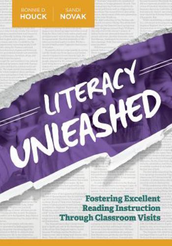 Literacy Unleashed: Fostering Excellent Reading Instruction Through Classroom…