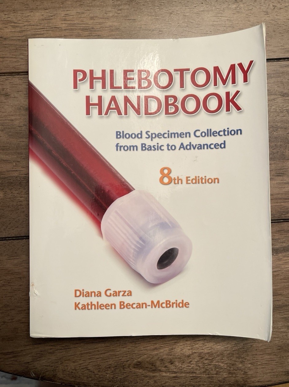 Phlebotomy Handbook : Blood Specimen Collection from Basic to Advanced