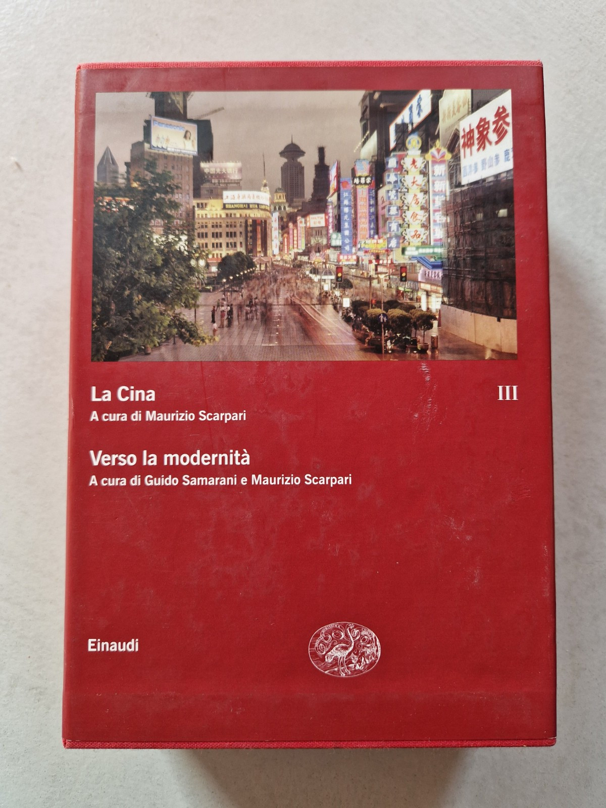 M. SCARPARI – LA CINA. Vol. 3: Verso la modernità (EINAUDI)
