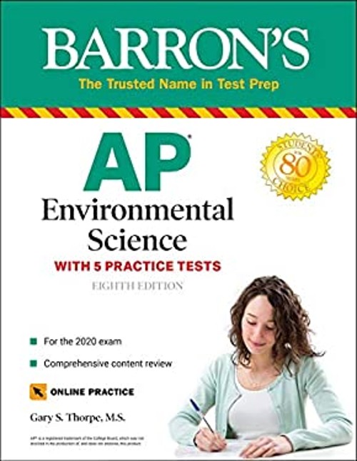 AP Environmental Science : With 5 Practice Tests Paperback Gary S