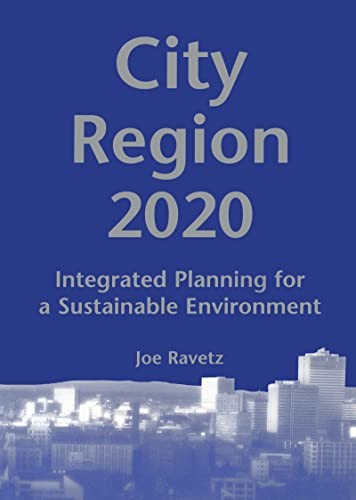 City-Region 2020: Integrated Planning for a Sustainable Environm