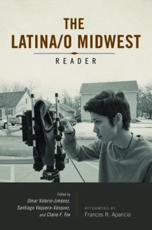 Latina/o Midwest Reader Hardcover