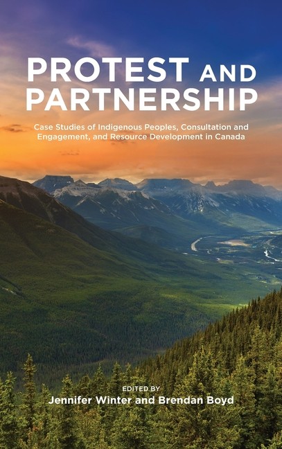 Protest And Parternship: Case Studies Of Indigenous Peoples,…