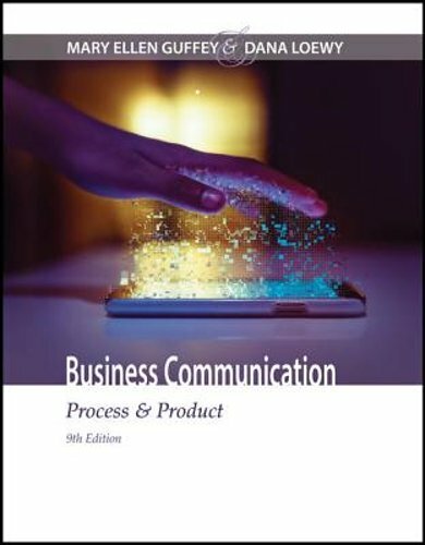 Business Communication: Process & Product by Mary Ellen Guffey: New