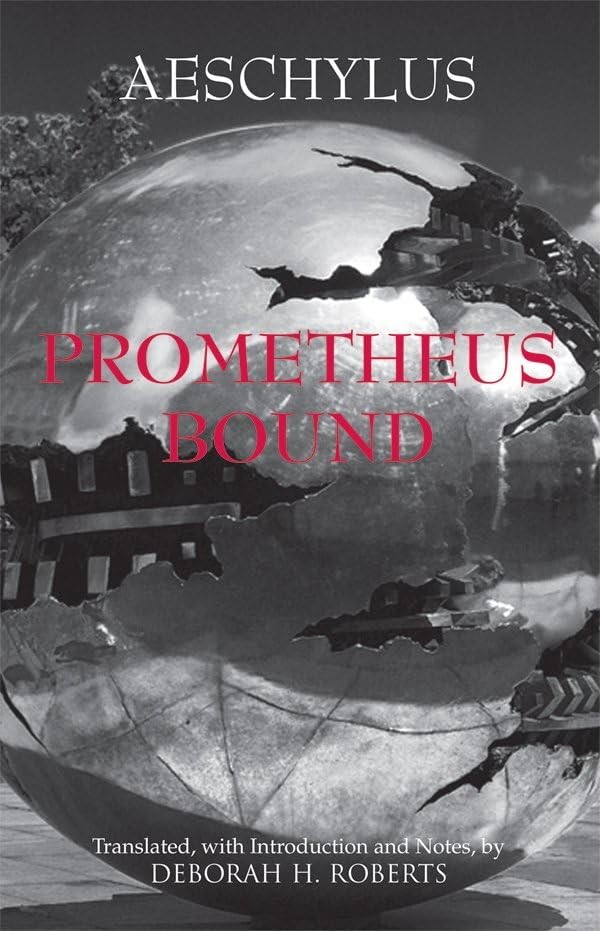 Prometheus Bound (Hackett Classics)