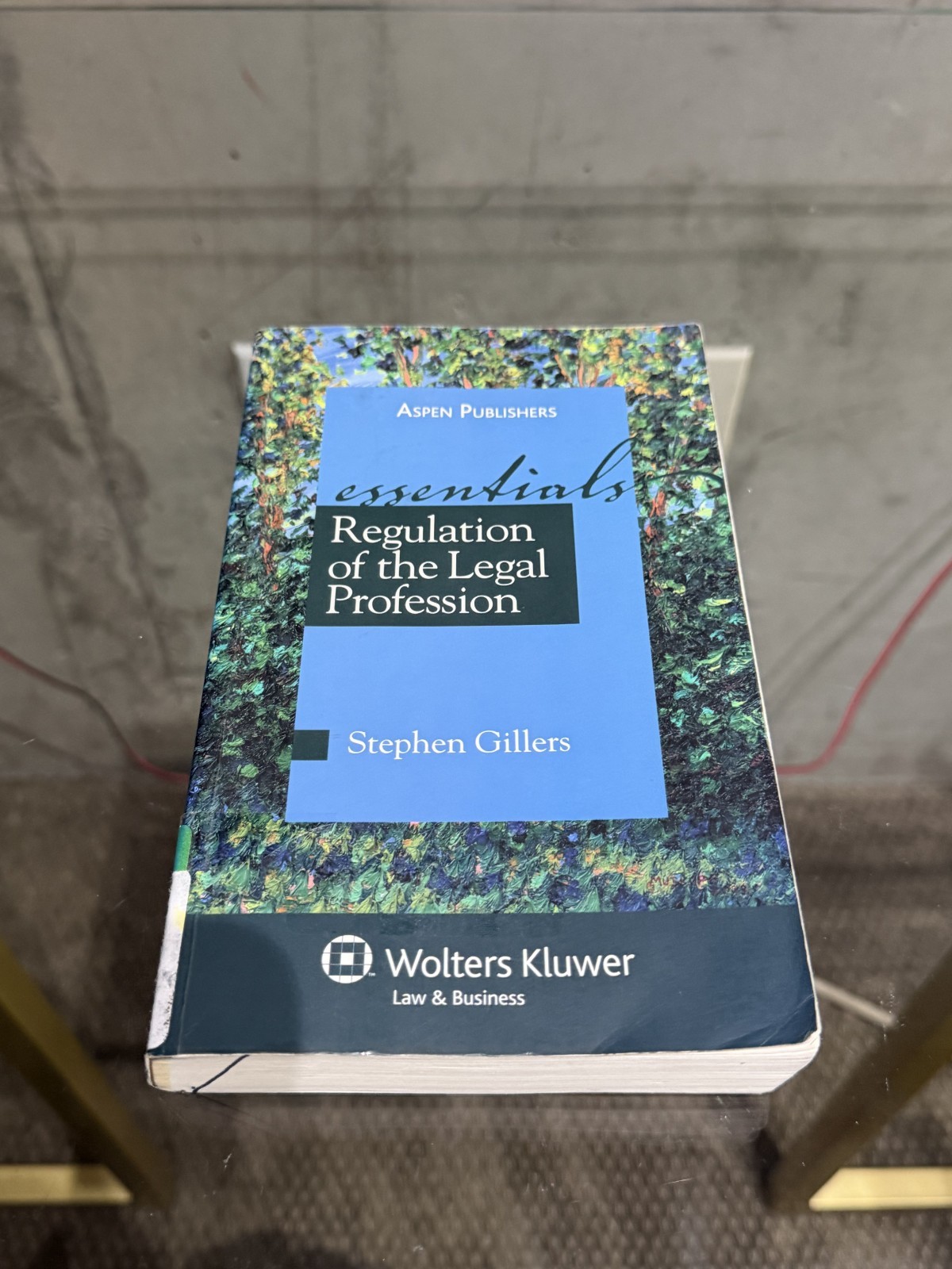 Essentials Ser.: Regulation of the Legal Profession by Stephen Gillers (2009,…