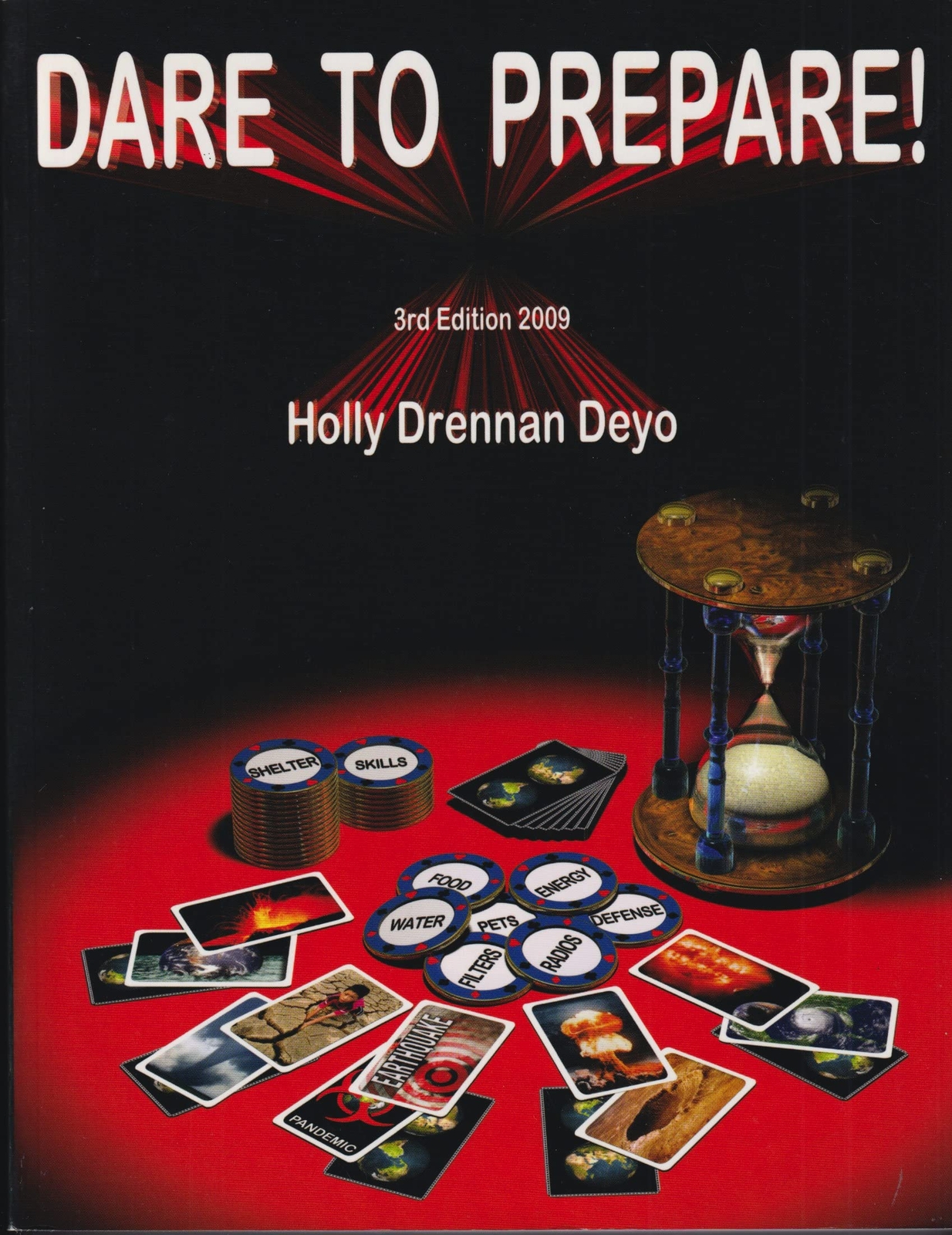 Dare to Prepare! (3rd Edition) ; Holly Drennan Deyo