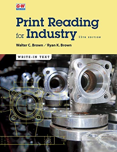 Print Reading for Industry, Brown, Ryan K