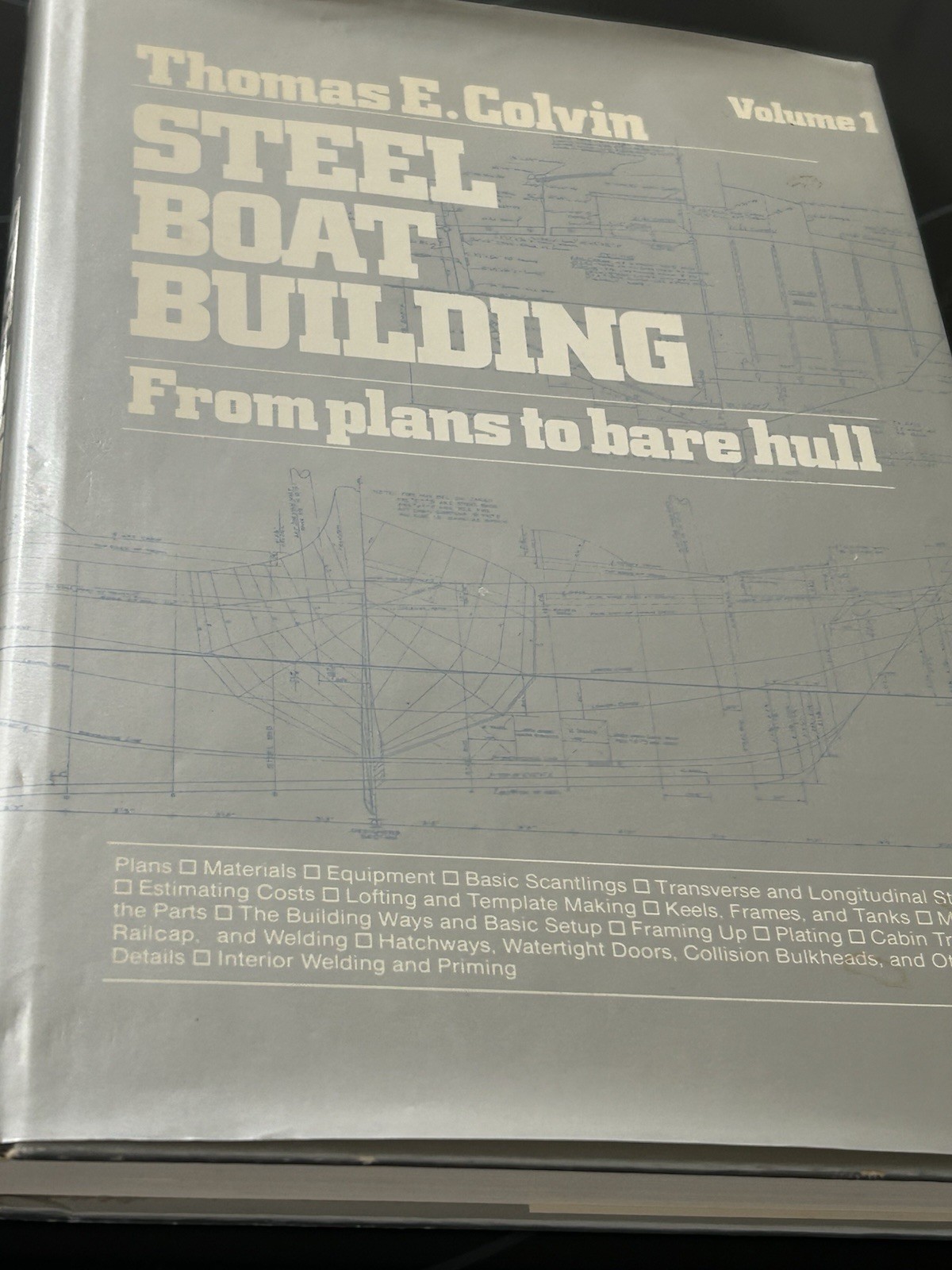 Steel Boat Building by Thomas E Colvin, signed HCDJ