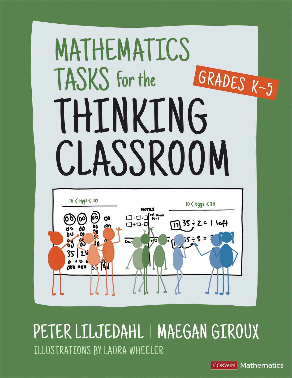 Peter Liljedahl Maeg Mathematics Tasks for the Thinking Classroom, G (Paperback)