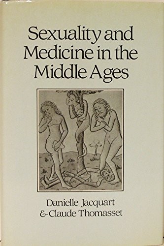 Sexuality and Medicine in the Middle Ages