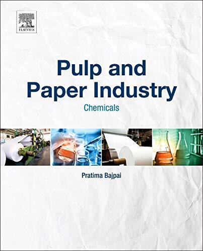 Pulp and Paper Industry: Chemicals, Dr. New 9780128034088 Fast Free Shipping-,